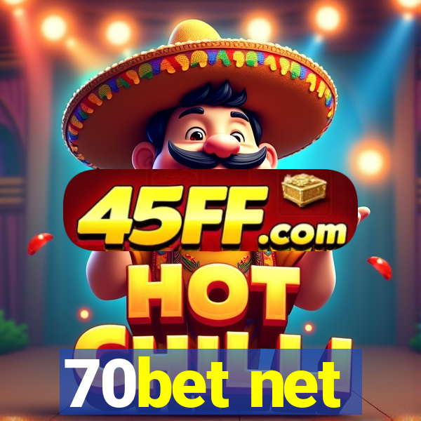 70bet net